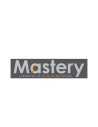 Mastery